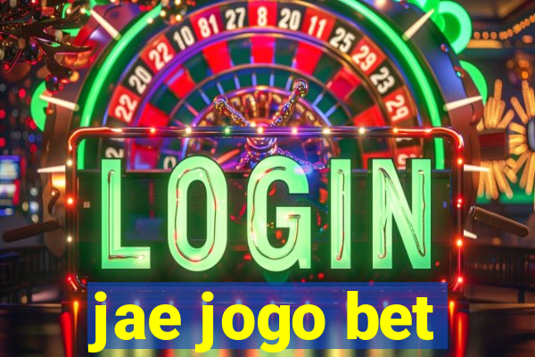 jae jogo bet